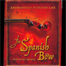 The Spanish Bow