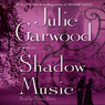 Shadow Music: A Novel