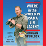 Where in the World Is Osama bin Laden?
