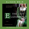 The Lady Elizabeth: A Novel