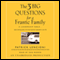 The Three Big Questions for the Frantic Family: A Leadership Fable