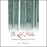 The Last Station: A Novel of Tolstoy's Last Year