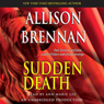 Sudden Death: A Novel of Suspense