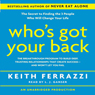 Who's Got Your Back: The Breakthrough Program to Build Deep, Trusting Relationships