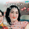 Shanghai Girls: A Novel