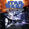 Star Wars: The Clone Wars: No Prisoners