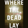 Where the Dead Lay