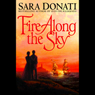 Fire Along the Sky