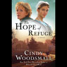 The Hope of Refuge: An Ada's House Novel