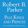 Pale Kings and Princes: A Spenser Novel