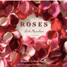 Roses: A Novel