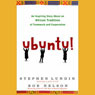 Ubuntu!: An Inspiring Story about an African Tradition of Teamwork and Collaboration