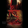 The King's Mistress: A Novel