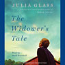 The Widower's Tale: A Novel