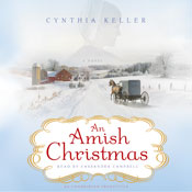 An Amish Christmas: A Novel