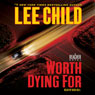 Worth Dying For: A Jack Reacher Novel