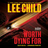 Worth Dying For: A Jack Reacher Novel