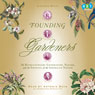Founding Gardeners: The Revolutionary Generation, Nature, and the Shaping of the American Nation