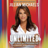 Unlimited: How to Build an Exceptional Life
