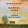 The Homecoming of Samuel Lake: A Novel