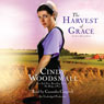 The Harvest of Grace: Book 3 in the Ada's House Amish Romance Series