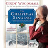 The Christmas Singing: A Romance from the Heart of Amish Country