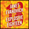 Explosive Eighteen: A Stephanie Plum Novel