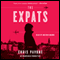 The Expats: A Novel