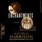Enchantments: A Novel