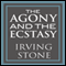 The Agony and the Ecstasy: A Biographical Novel of Michelangelo