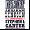 The Impeachment of Abraham Lincoln