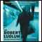 The Robert Ludlum Value Collection: The Bourne Identity, The Bourne Supremacy, The Bourne Ultimatum