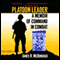 Platoon Leader: A Memoir of Command in Combat