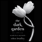 The Dark Garden