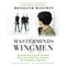 Masterminds and Wingmen: Helping Our Boys Cope with Schoolyard Power, Locker-Room Tests, Girlfriends, and the New Rules of Boy World