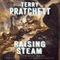 Raising Steam: The Discworld Series, Book 40