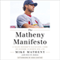 The Matheny Manifesto: A Young Manager's Old-School Views on Success in Sports and Life