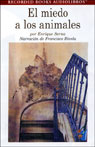 El Miedo a los Animales [Fear of Animals] (Texto Completo)