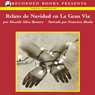 Relato de Navidad en la Gran Via