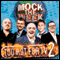 Mock the Week: Too Hot for TV 2