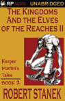 The Kingdoms and the Elves of the Reaches Book II