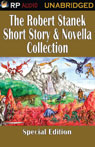 The Robert Stanek Short Story & Novella Collection