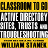 Active Directory Sites, Trusts, and Troubleshooting Classroom-to-Go: Windows Server 2003 Edition