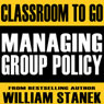 Managing Group Policy Classroom-To-Go: Windows Server 2003 Edition