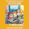 The Bugville Critters Stay After School: Lass Ladybug's Adventures, Book 3