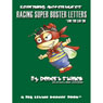 Racing Super Buster Letters (And You Can Too): Bugville Jr. Learning Adventures
