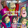 Buster's Really Great Big Top Show: Bugville Jr. Learning Adventures