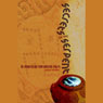 Secrets of the Serpent: In Search of the Sacred Past