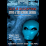 Lies and Deception: UFOs and the Secret Agenda
