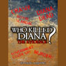 Who Killed Diana?: The Evidence